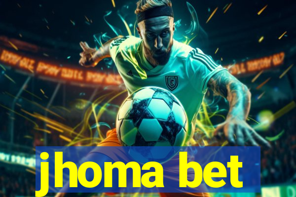 jhoma bet